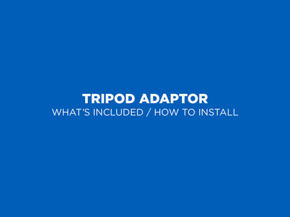 Tripod Adaptor Kits - Galaxy