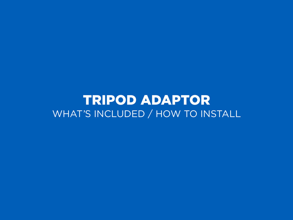 Tripod Adaptor Kits - iPhone